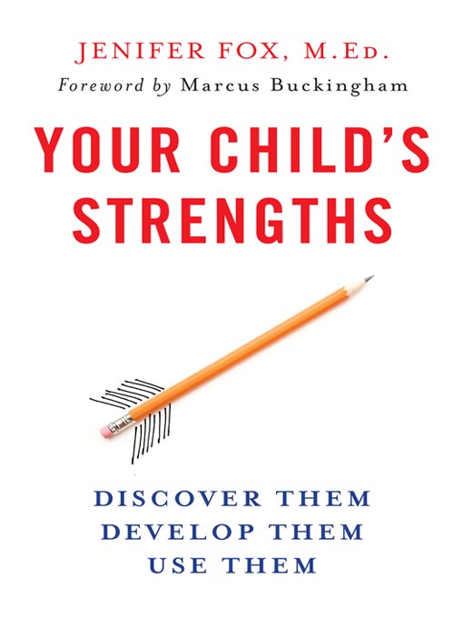 Title details for Your Child's Strengths by Jenifer Fox - Available